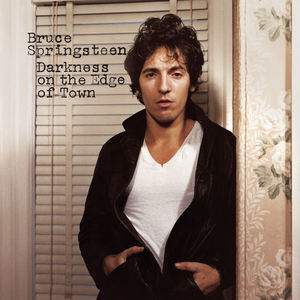 darkness on the edge of town by bruce springsteen
