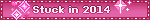 stuck%20in%202014.gif
