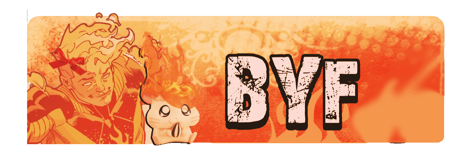 BYF - graphic made by my sister