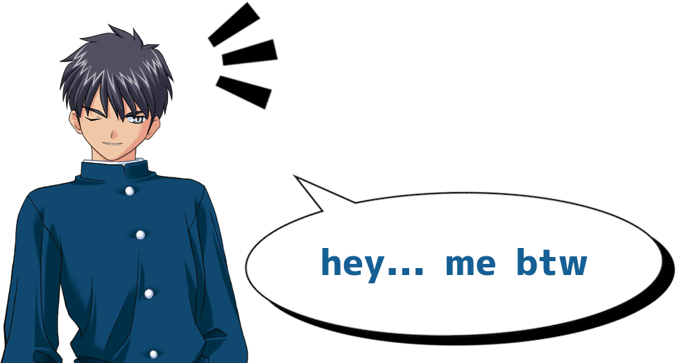 hey... me btw