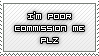 I'm poor commission me pls