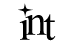 int int