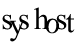 sys host