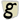 G