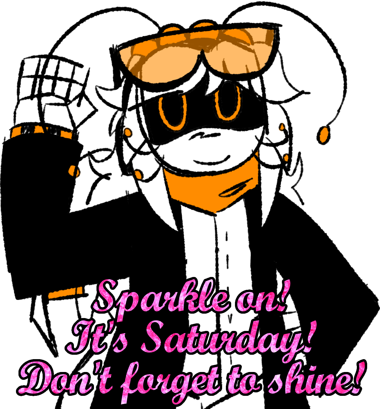 alt text: Sparkle on! It's Saturday! Don't forget to shine!