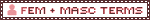 A blinkie that says, 'Fem + masc terms', with an avatar symbol to the left of the text