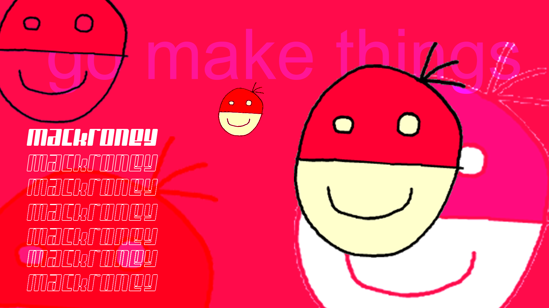 Eyestrain banner for mackroney, 'go make things'.