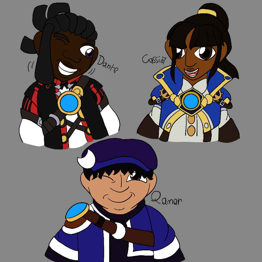 Three half-bodies of the artist's Skylanders Ring of Heroes original characters smiling with their names written beside them. The character are Dante, a thin boy with brown skin, purple eyes, and short black locs kept in a ponytail who wears a black and red portal master outfit; Cassidy, a thin girl with lighter brown skin, dark brown hair kept in a ponytail, and brown eyes who wears a blue and white portal master outfit; and Qamar, a fat boy with lightly tanned skin, messy and short black hair, and brown eyes who wears a moon-themed portal master outfit.