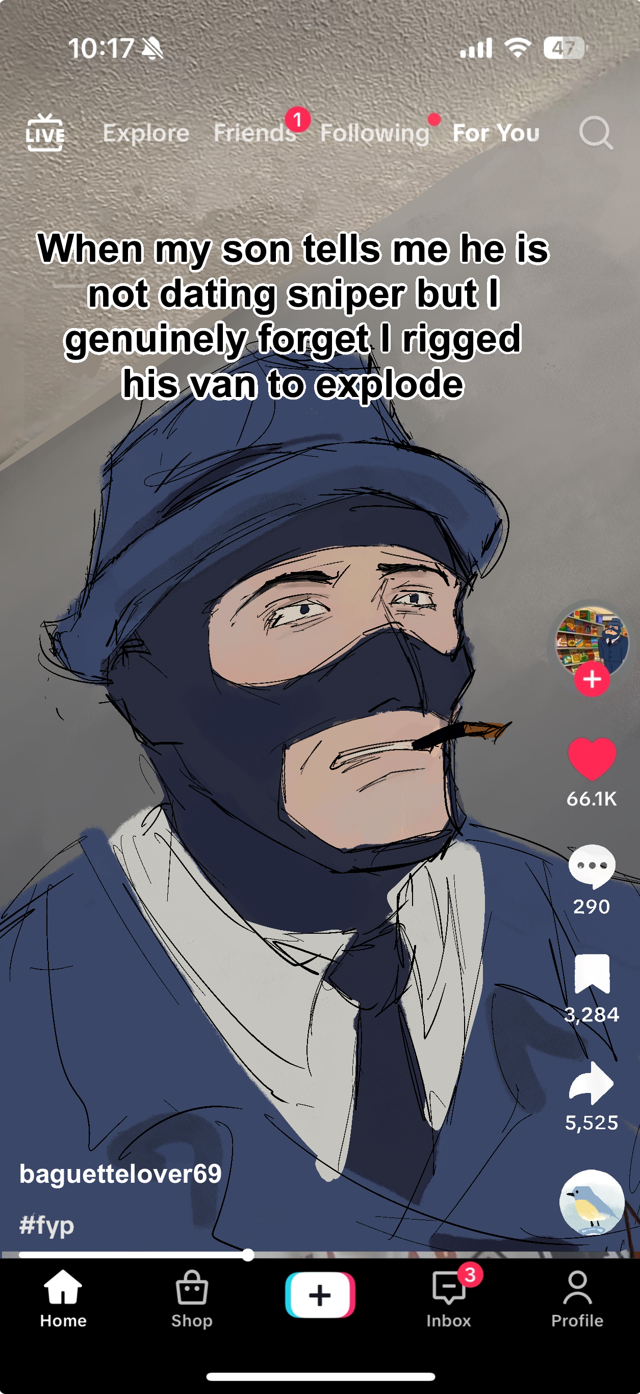 Image description: A drawn-over TikTok of BLU Spy looking shocked with the caption 'When my son tells me he is not dating sniper but I genuinely forgot I rigged his van to explode.' End ID.