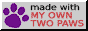 a grey 88x31 button with the words 'Made With My Own Two Paws' written on it, with a purple pawprint to the left of the words