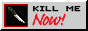 killme