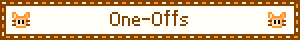 One-Offs