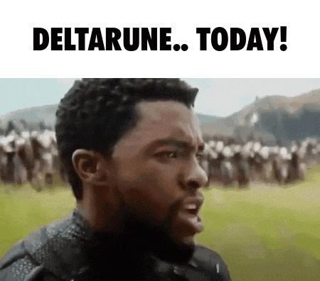 deltarune-deltarune-today.gif
