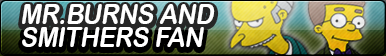 Mr Burns and Smithers Fan