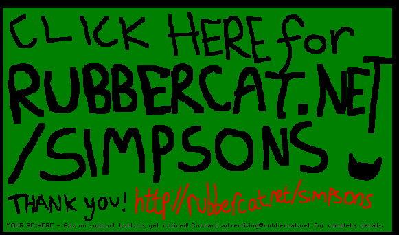 Click here for rubbercat.net/simpsons Thank you!