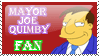 Mayor Joe Quimby Fan