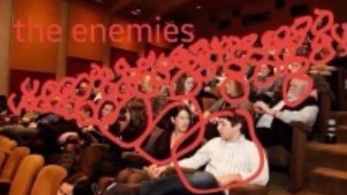 this isnt really related but it fits me so Whatever who gives a fuck the enemies and its a group of people all circled