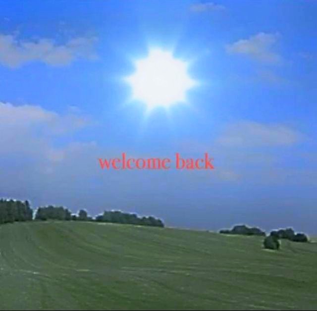 Welcome back