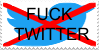 a white stamp with the twitter bird crossed out with black text reading 'fuck twitter'