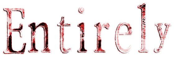 Entirely