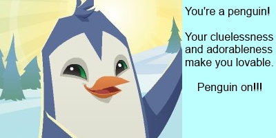you're a penguin