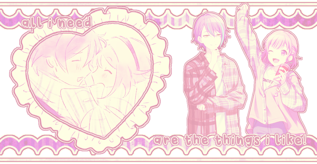 "all i need are the things i like"