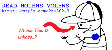 Read Nolens Volens! ID Equals 60249 at the MSPFA website to find it