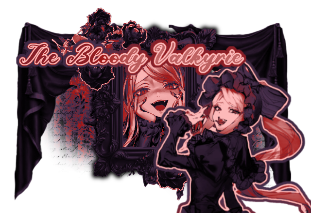 the bloody valkyrie . frame made by @nekr0mantix on tumblr
