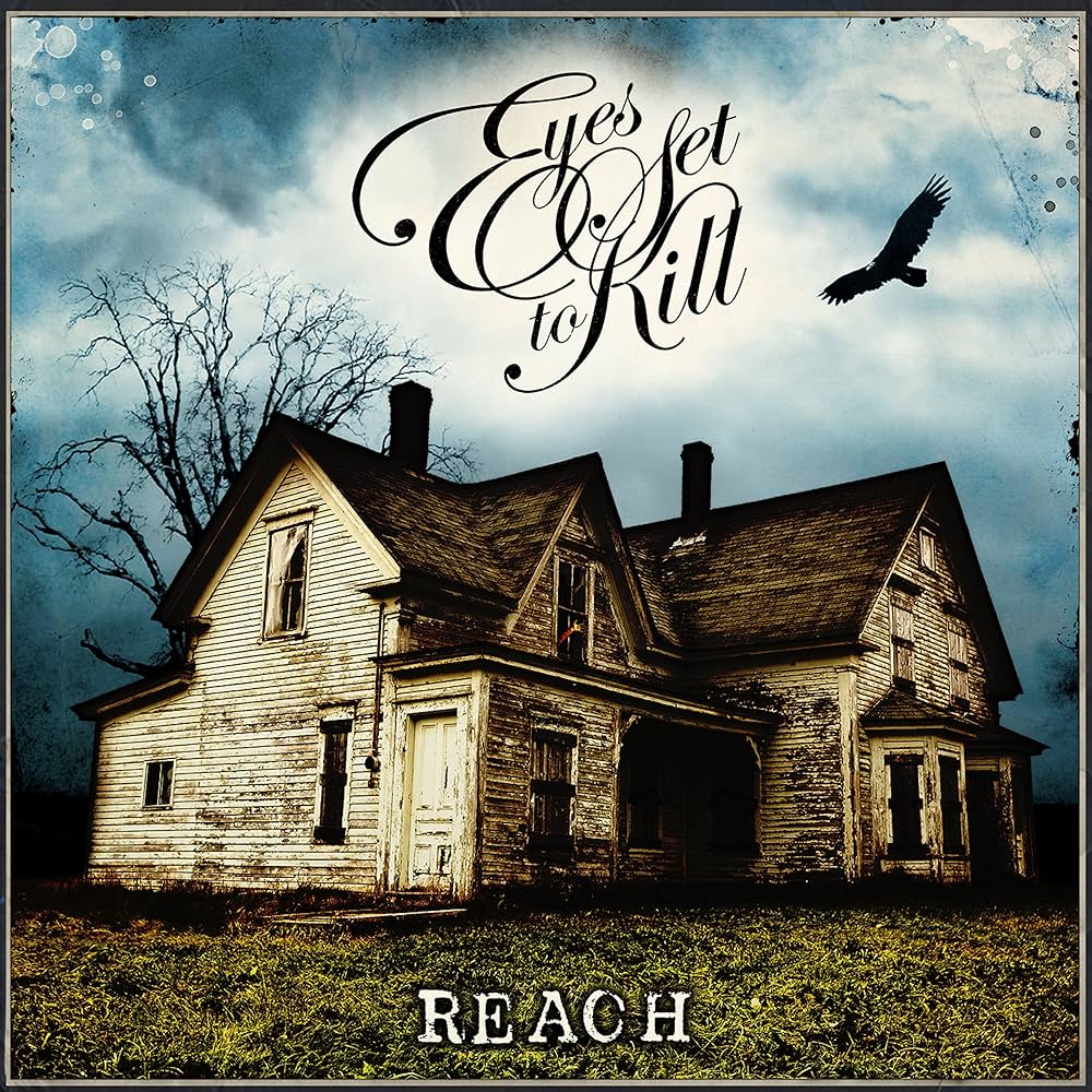 Eyes Set To Kill - Reach