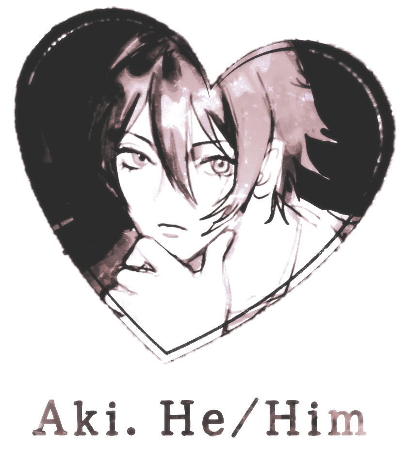 Aki. He/Him