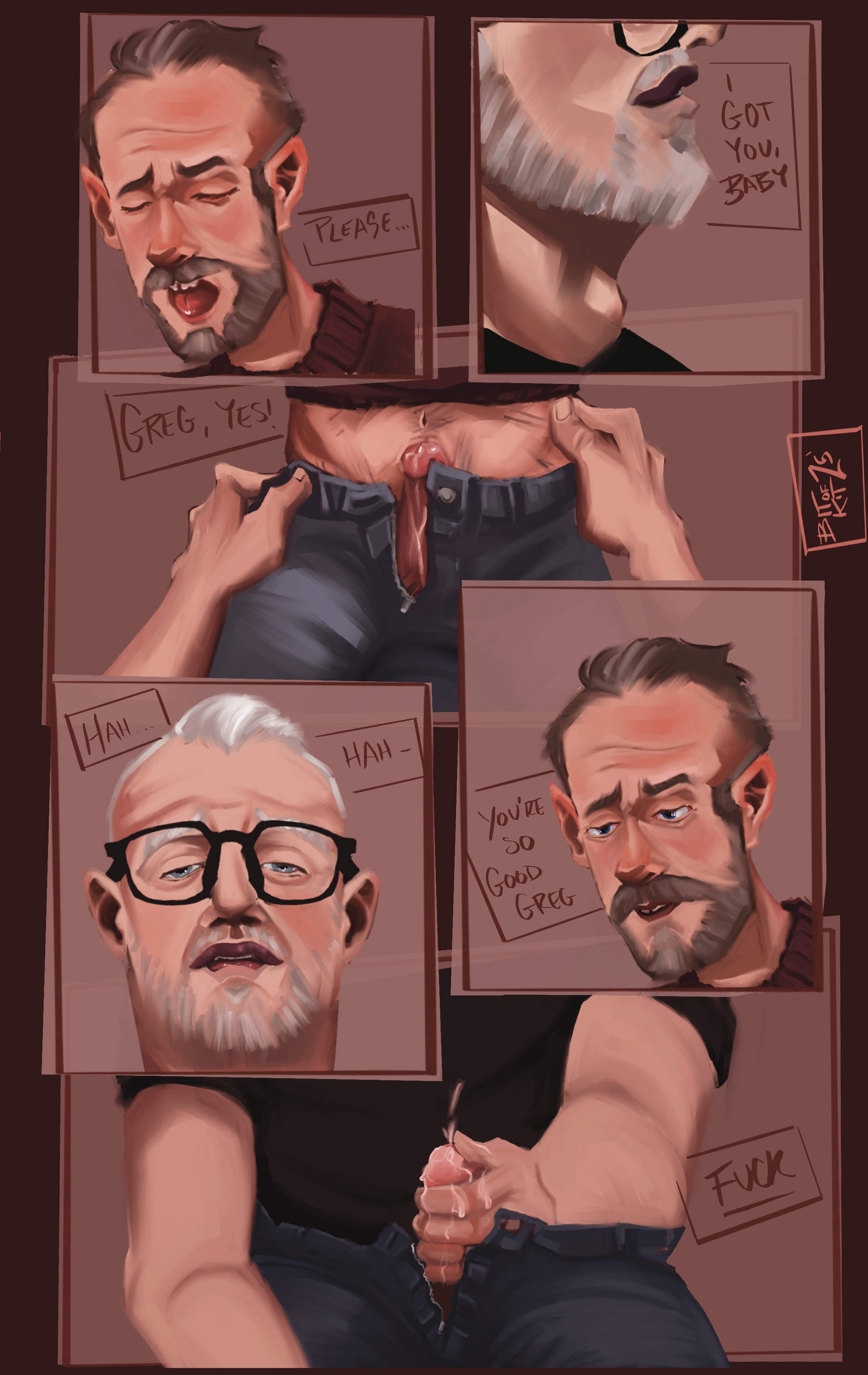 A comic based on Lust and Pride, a fanfic about Greg Davies and Alex Horne. There’s two small boxes at the top, the left showing a close up of Alex’s face. He’s panting with text next to him saying “please”. The right box is a zoomed in image of the lower half of his face in profile. The text says “I got you, baby”. The big horizontal box beneath shows Alex from the waist down, riding Greg’s thigh with his hands on his hips. His cock is leaking over his stomach and the text says “Greg, yes!”. There’s two more small boxes beneath, the left showing a zoom in on Greg’s face tipped back in ecstasy. The text says “hah…hah…”. The right box is a similar zoom in on Alex, looking blissed out, featuring the text “You’re so good, Greg”. And the horizontal box beneath them features Greg from the chest down, jeans open with leaking cock in hand with text saying “fuck”.