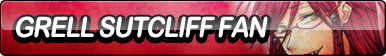 Grell%20Sutcliff%20fan%20button