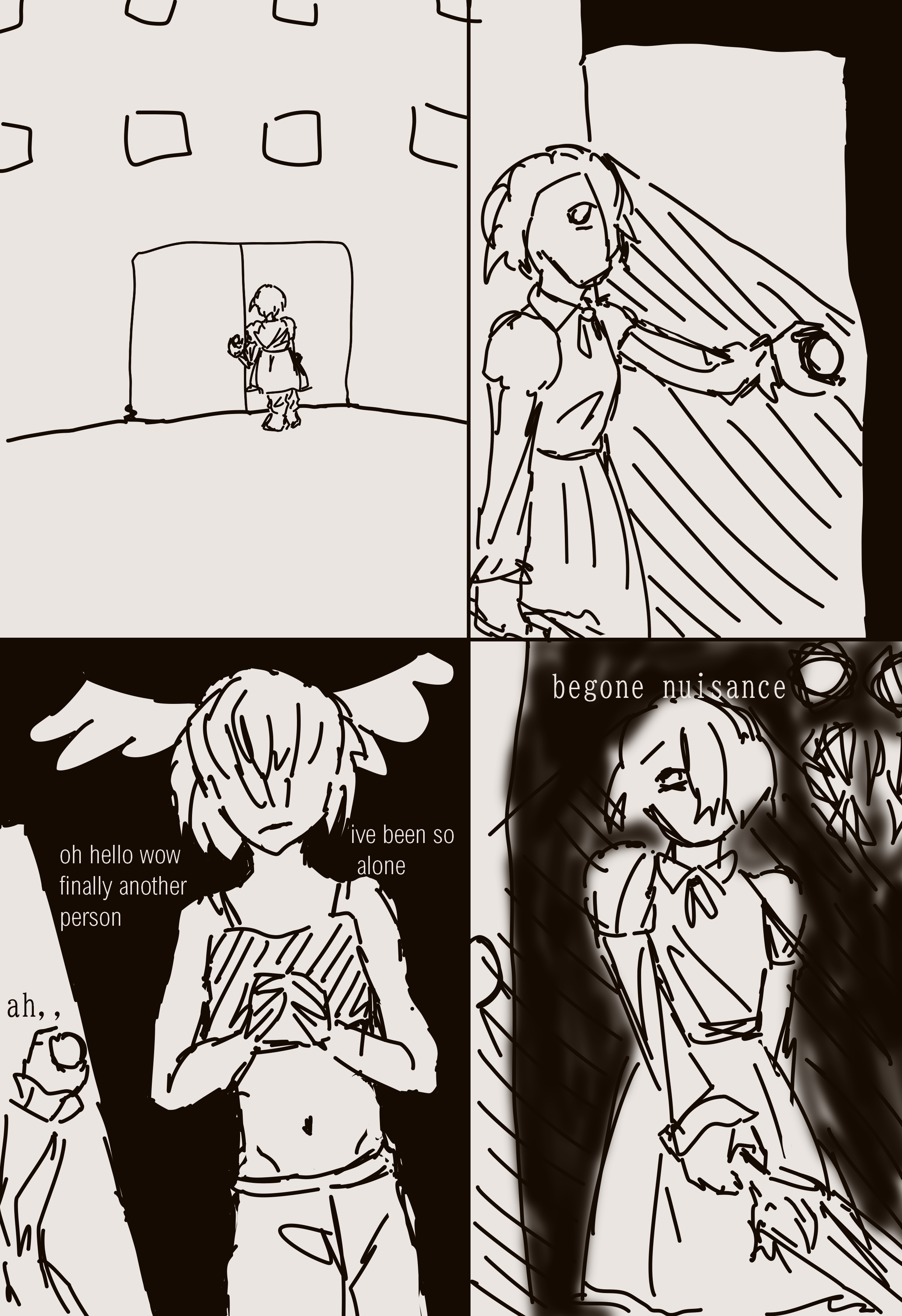 4 panels. the character opens a door a is met with a new character, who has wings coming out of their head. they have a conversation 'oh hello wow finally another person, ive been so alone' 'begone nuisance'