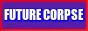 Future Corpse