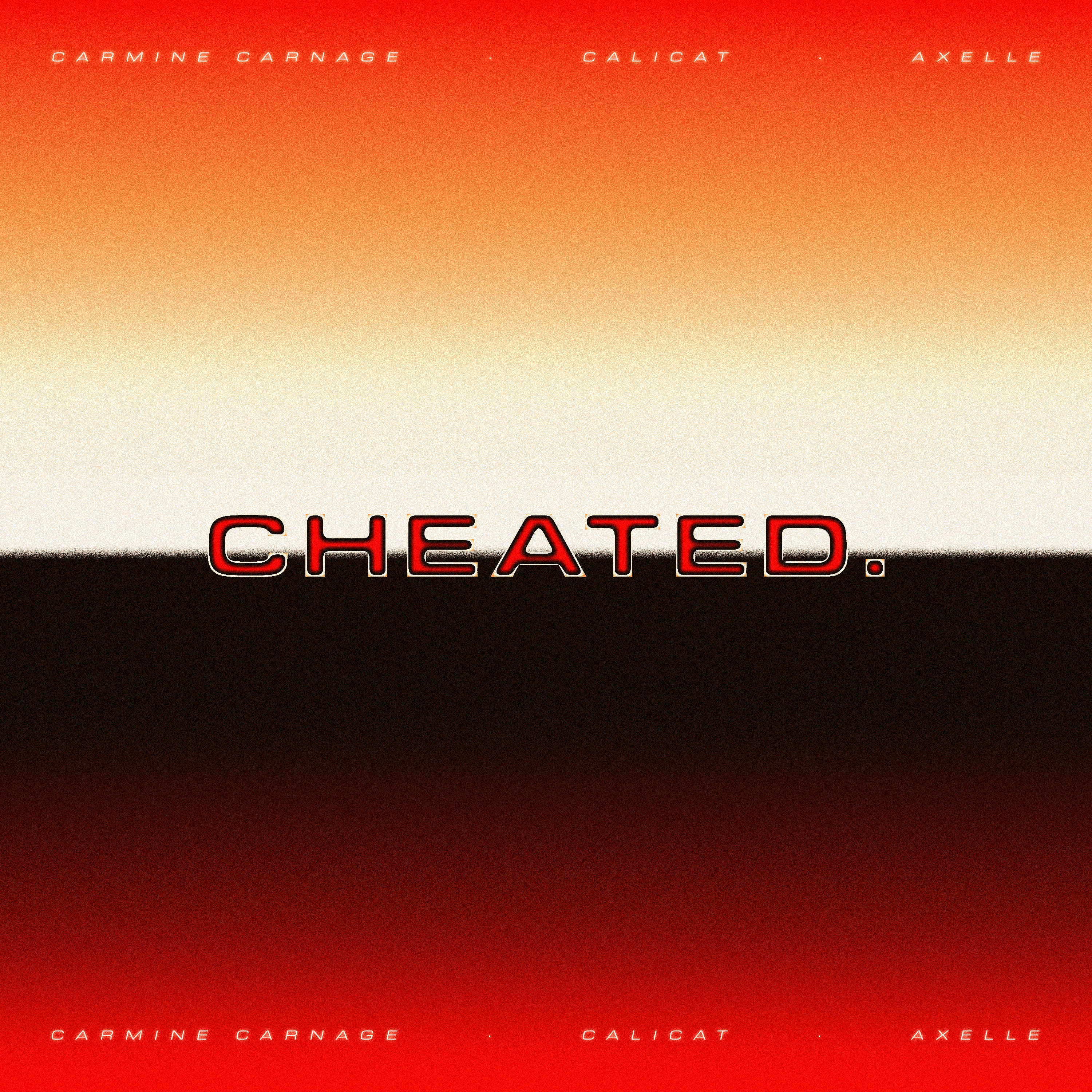 Unused single art for CarmineCarnage - CHEATED.
