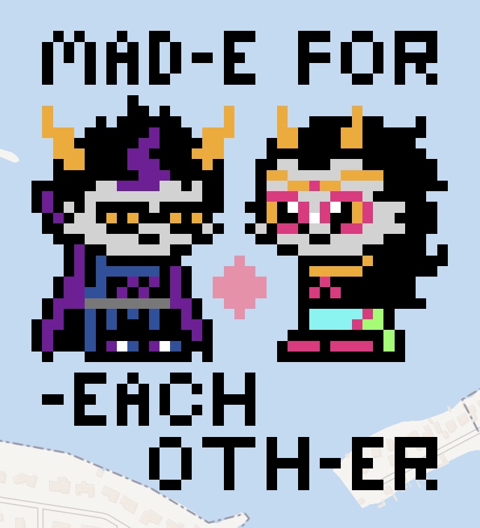 eridan and feferi pixel art with the text 'MADE FOR EACH OTHER'