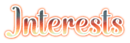 Interests