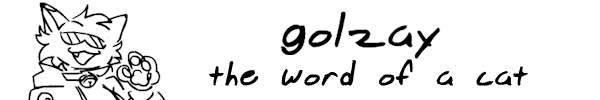 GOLZAY: THE WORD OF A CAT