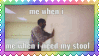 my stool