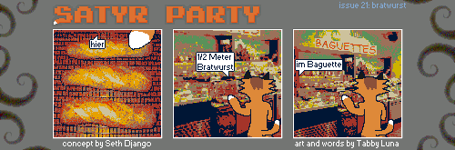 A three panel comic. The Foat points at a baguette sitting beside two other baguettes and says "hier". In the second panel he asks someone behind the counter for a "1/2 Meter Bratwurst". Panel three reveals the name of the store, "BAGUETTES". "im Baguette" the unseen clerk explains.