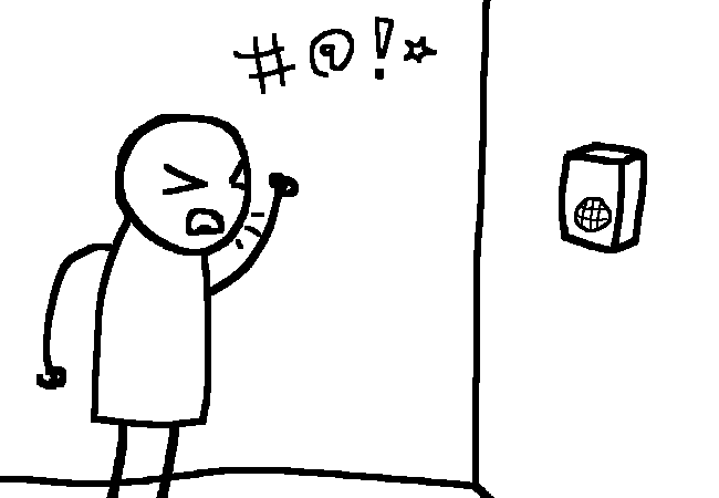 A stick figure shouting at a wall. there is a box on the wall.