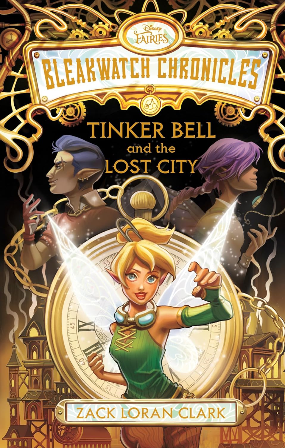 The Bleakwatch Chronicles: Tinkerbell and the Lost City