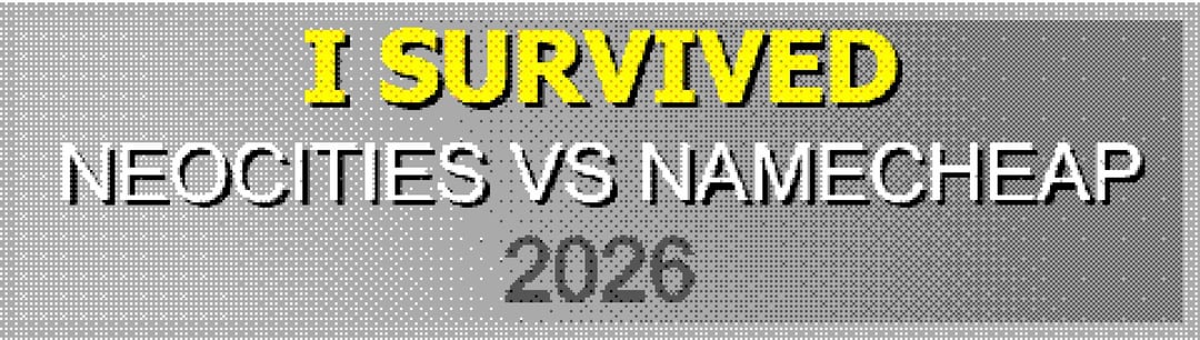 I survived Neocities vs Namecheap 2026