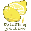 A lemon split in 2 with the text 'splash of yellow' on the bottom middle
