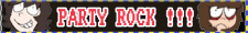 One Wheat Mark Party Rock!!!