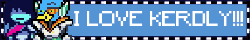 Deltarune I love Kerdly!!!