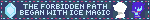 Deltarune chapter 3 the forbidden path began with ice magic
