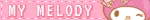 Sanrio My Melody