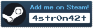 My steam username, 4str0n42t