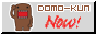 Domo-kun now button